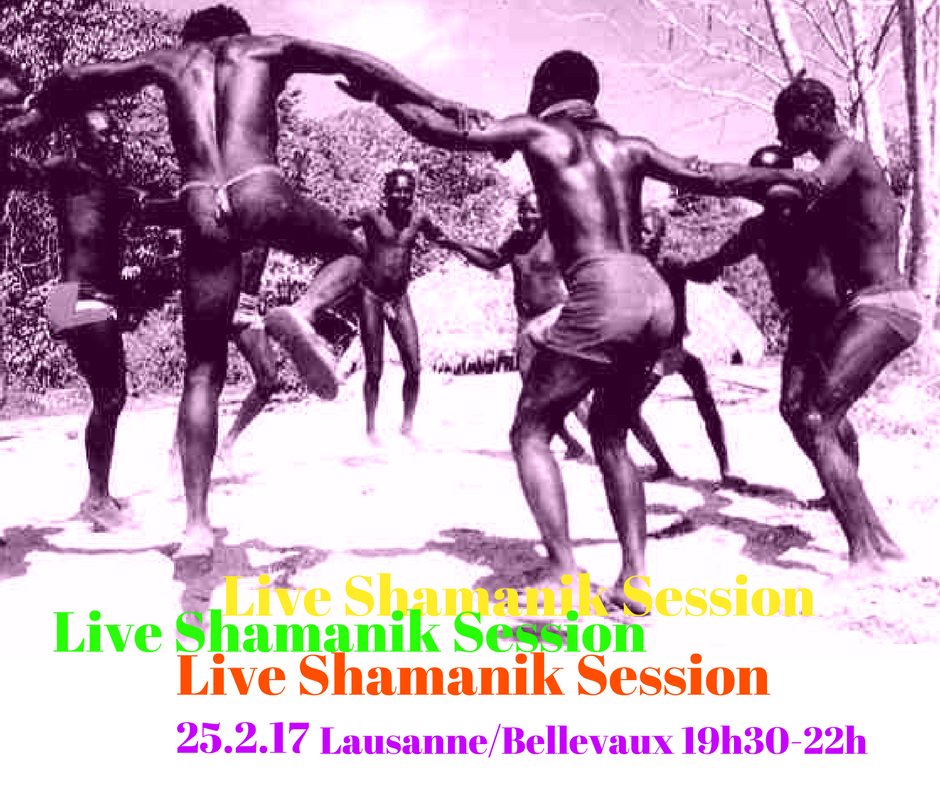 Live Shamanik Session I Lausanne