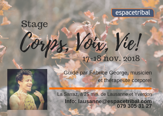 Stage "Corps, Voix, Vie" I La sarraz